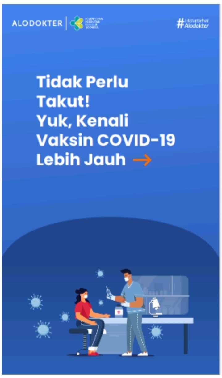 Dukung Penuh Program Vaksinasi COVID-19 Pemerintah, ALODOKTER Galakkan Edukasi Vaksin Secara Digital